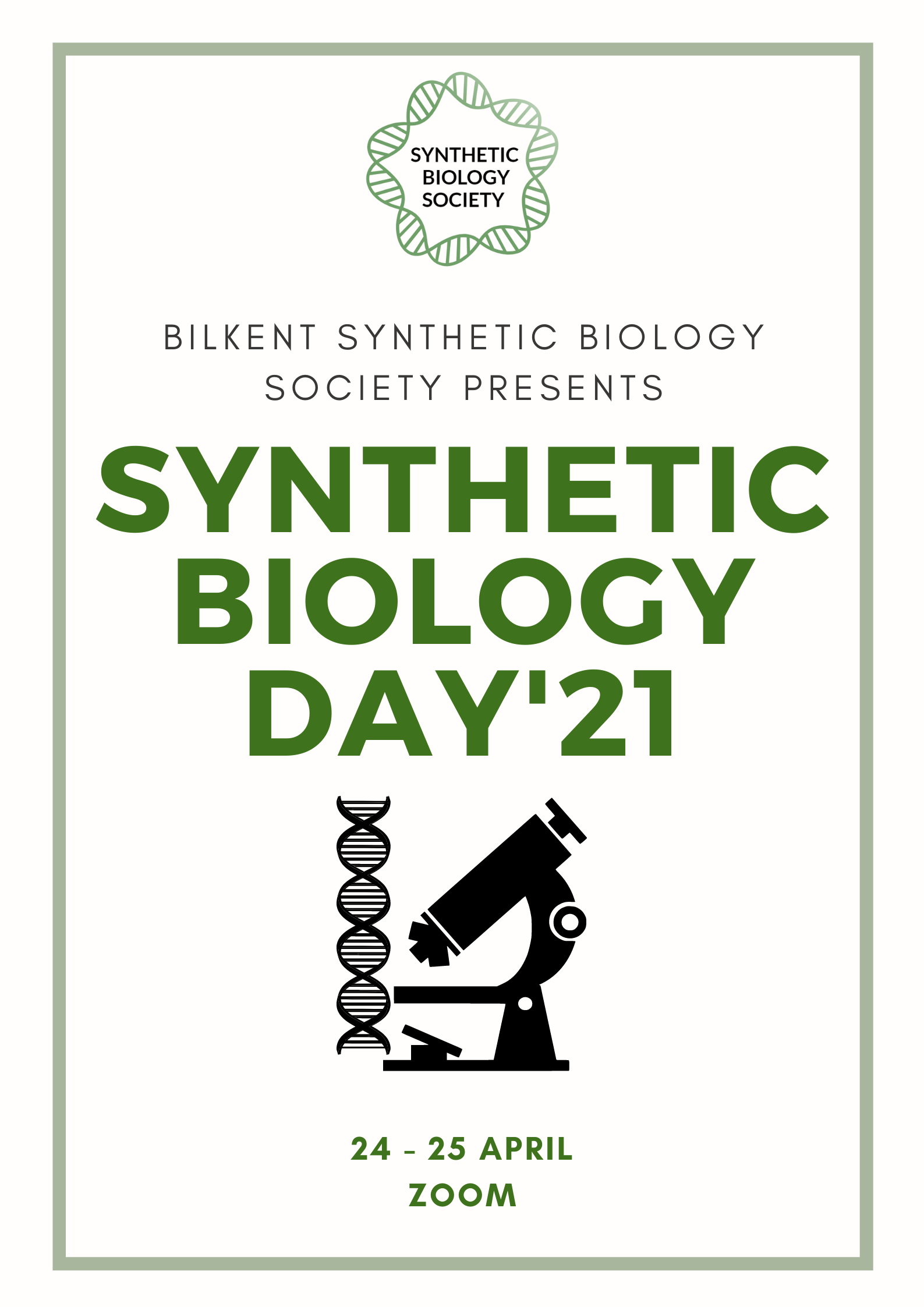 Poster, "Bilkent Synthetic Biology Society Presents: Synthetic Biology Day'21" 24-25 April Zoom