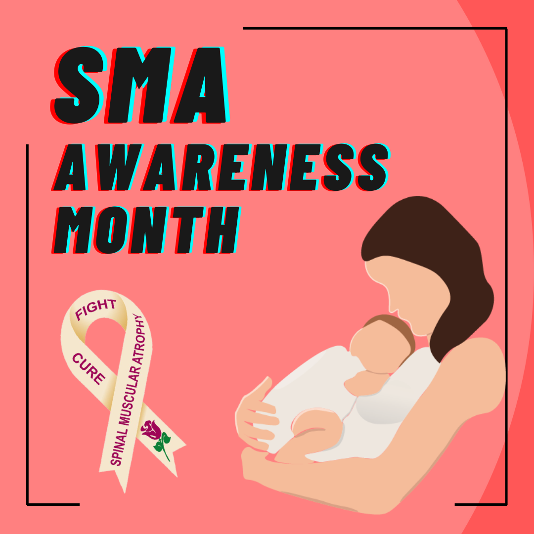 SMA Awareness Month